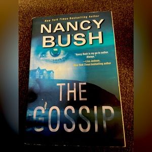The gossip by Nancy bush